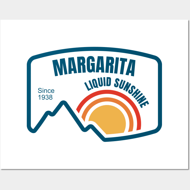 Liquid sunshine since 1938 - Margarita Wall Art by All About Nerds